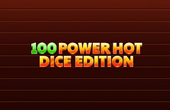 100 Power Hot Dice Edition