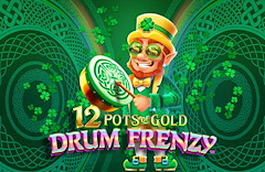 12 Pots of Gold: Drum Frenzy™