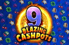 9 Blazing Cashpots