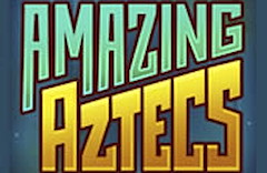 Amazing Aztecs
