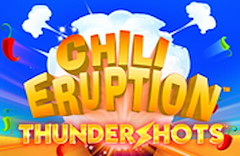 Chili Eruption Thundershots