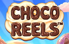 Choco Reels™