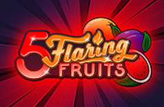 5 Flaring Fruits