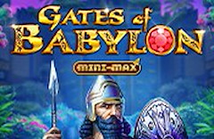 Gates of Babylon Mini-Max