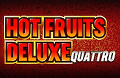 Hot Fruits Deluxe Quattro