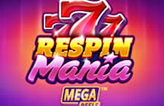 Respin Mania Mega Reels