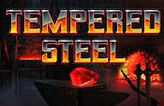 Tempered Steel