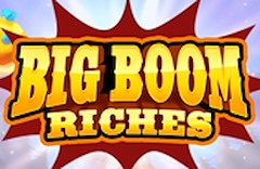 Big Boom Riches