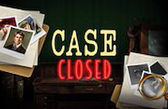 Case Closed