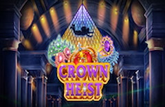 Crown Heist