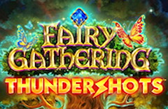 Fairy Gathering Thundershots