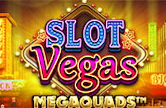 Slot Vegas Megaquads