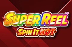Super Reel - Spin It Hot