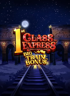 1st Class Express™ Big Train Bonus™