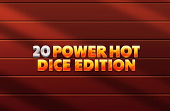 20 Power Hot Dice Edition