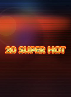 20 Super Hot