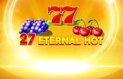 27 Eternal Hot