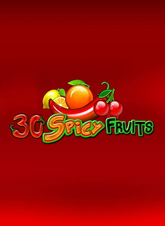 30 Spicy Fruits