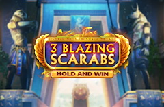 3 Blazing Scarabs Hold and Win