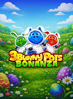 3 Bunny Pots Bonanza
