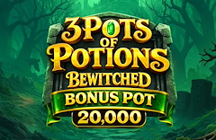 3 Pots of Potions Betwitched Bonus Pot 20,000