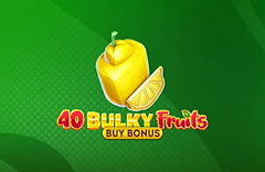 40 Bulky Fruits Buy Bonus