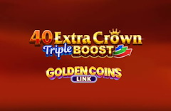 40 Extra Crown Triple Boost Golden Coins Link