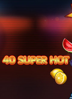 40 Super Hot