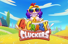 4 Crazy Cluckers