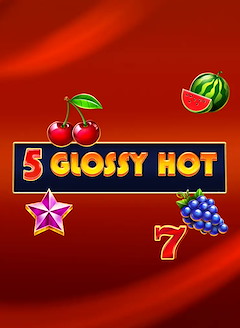 5 Glossy Hot