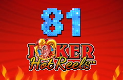 81 Joker Hot Reels
