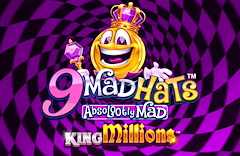 9 Mad Hats King Millions