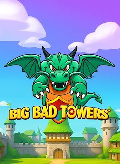 Big Bad Towers
