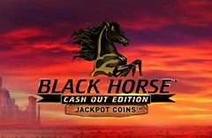 Black Horse™ Cash Out Edition