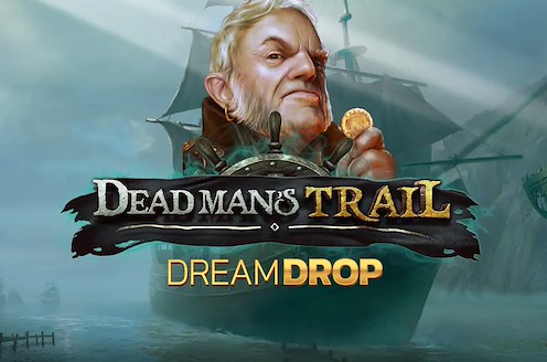 Dead Man's Trail Dream Drop