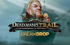 Dead Man's Trail Dream Drop