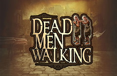 Dead men walking