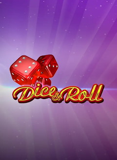 Dice & Roll