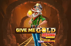 Give Me Gold: Rising Rewards King Millions™