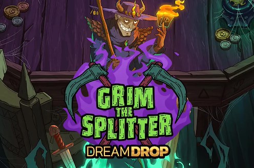 Grim the Splitter Dream Drop