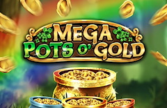 Mega Pots O'Gold