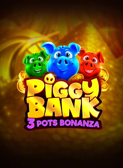 Piggy Bank: 3 Pots Bonanza