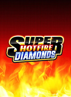 Super Hotfire Diamonds
