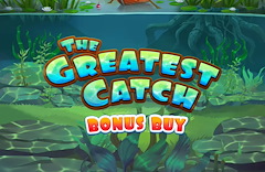 The Greatest Catch Bonus Buy