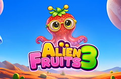 Alien Fruits 3