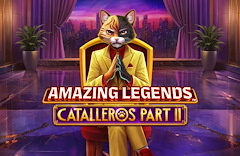 Amazing Legends™ Catalleros Part II