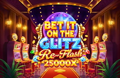 Bet It on the Glitz Re-Flash™