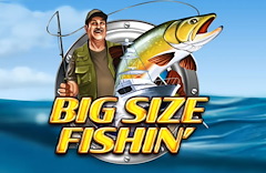 Big Size Fishin'