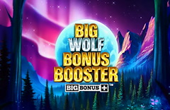 Big Wolf Bonus Booster