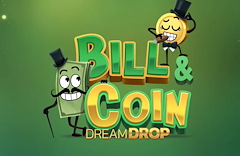 Bill & Coin Dream Drop